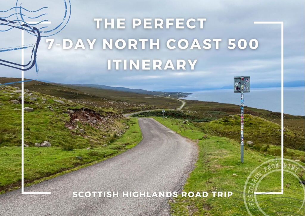 The Perfect 7-Day North Coast 500 Itinerary